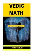 Vedic Math: Vedic Multiplication Mathematics