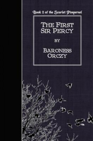 The First Sir Percy