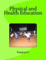 Physical and Health Education: Text Book for Education & Physical Education Students