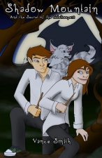 Shadow Mountain: and the Secret of the Gatekeepers