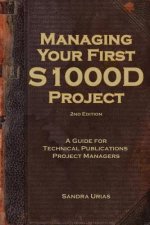 Managing Your First S1000D Project: A Guide for Technical Publications Project Managers