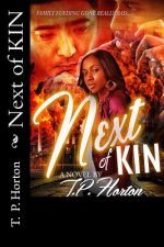 Next of KIn