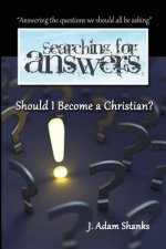 Should I Become a Christian?