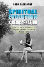 Spiritual Evolution and Reincarnation