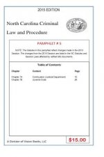 North Carolina Criminal Law and Procedure-Pamphlet # 5