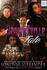 A Brownsville Tale