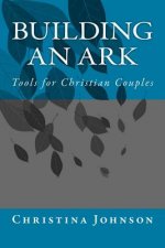 Building an Ark: a tool for Christian Couples