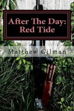 After The Day: Red Tide