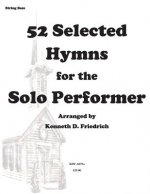 52 Selected Hymns for the Solo Performer-string bass version