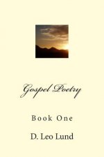 Gospel Poetry - Book One