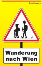 Wanderung nach Wien