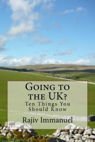 Going to the UK?: Ten Things You Should Know