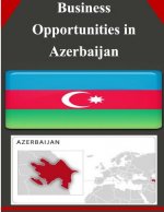 Business Opportunities in Azerbaijan