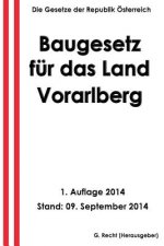 Baugesetz für das Land Vorarlberg