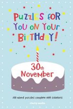 Puzzles for you on your Birthday - 30th November