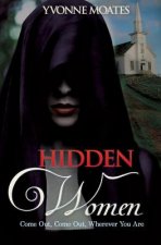 Hidden Women: Come Out, Come Out, Wherever You Are