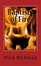 Baptism of Fire