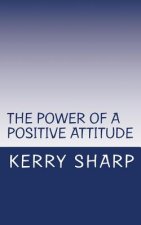 The Power of a Positive Attitude