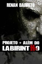 Projeto + Além do Labirintho