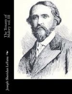 The Tenants of Malory vol. III
