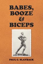 Babes, Booze & Biceps