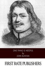One Thing is Needful