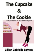 The Cupcake & The Cookie
