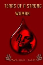 The Tears Of A Strong Woman