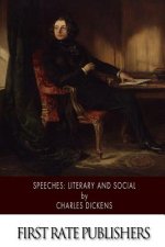 Speeches: Literary and Social