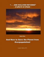 And Now to Save the Planet from Overpopulation: Touch Down