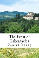 The Feast of Tabernacles
