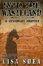 Into the Wasteland - A Dystopian Journey