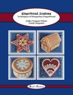 Gingerbread Academy: Techniques of Hungarian Gingerbread