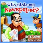 Who Stole My Newspaper