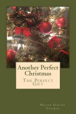Another Perfect Christmas: The Perfect Gift