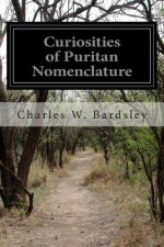 Curiosities of Puritan Nomenclature