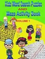 Kids Word Search Puzzles and Maze Activity Book