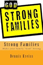 Strong Families: Make Your Family 