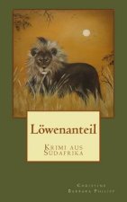 Löwenanteil: Krimi aus Südafrika