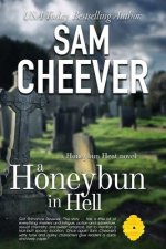 A Honeybun in Hell