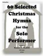 60 Selected Christmas Hymns for the Solo Performer-string bass version