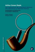 Escándalo en Bohemia/A Scandal in Bohemia: Edición bilingüë/Bilingual edition
