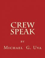 Crew Speak