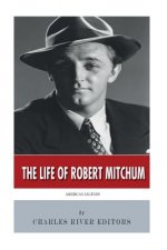 American Legends: The Life of Robert Mitchum
