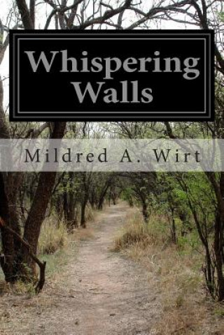 Whispering Walls