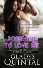 Someone To Love Me: 3-book collection (Undeserving, Unforgiving and Understanding)