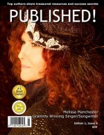 Published!: Published!: Melissa Manchester and Top Writers Share Treasured Resources and Success Secrets