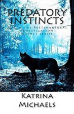 Predatory Instincts