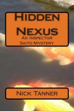 Hidden Nexus