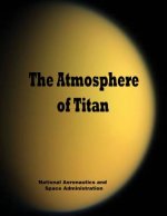 The Atmosphere of Titan